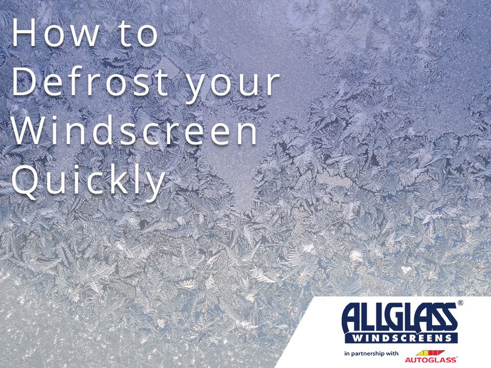 Defrost your windscreen fast with these useful tips - Allglass® /  Autoglass® Blog